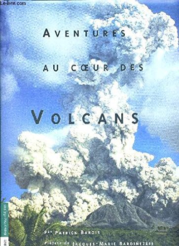 Aventures au coeur des volcans book