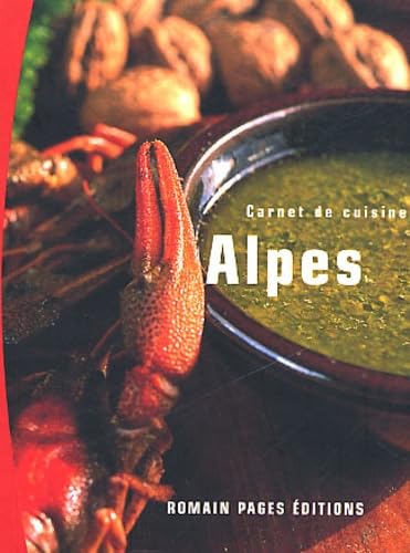 Carnet de cuisine : Les Alpes book