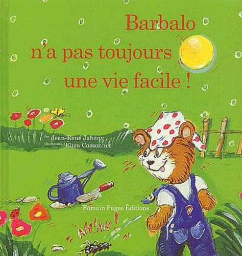 Barbalo n'a pas toujours une vie facile ! Books