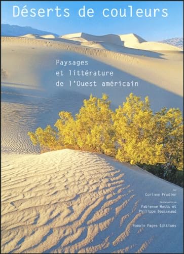 Déserts de couleurs : Paysages et littérature de l'Ouest américain book