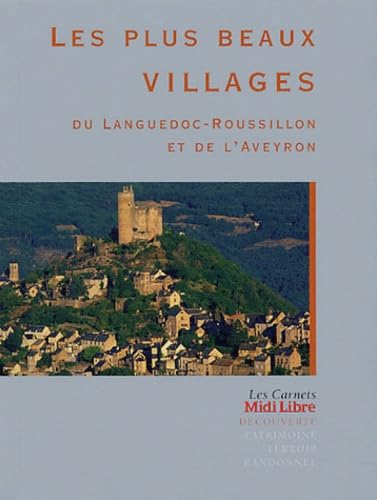 Les plus beaux villages du Languedoc -Roussillon et de l'Aveyron Books