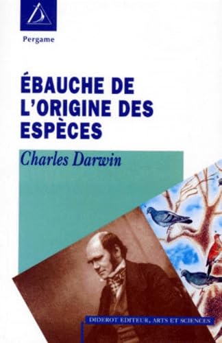 Ebauche de l'origine des espèces : essai de 1844 book