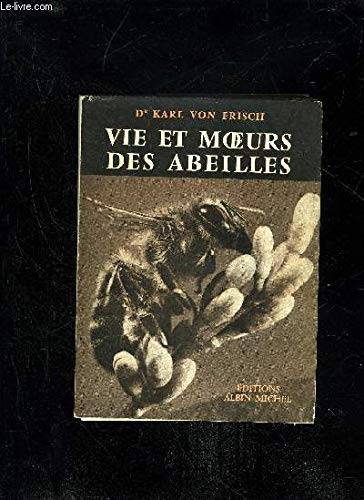 Vie et moeurs des abeilles book