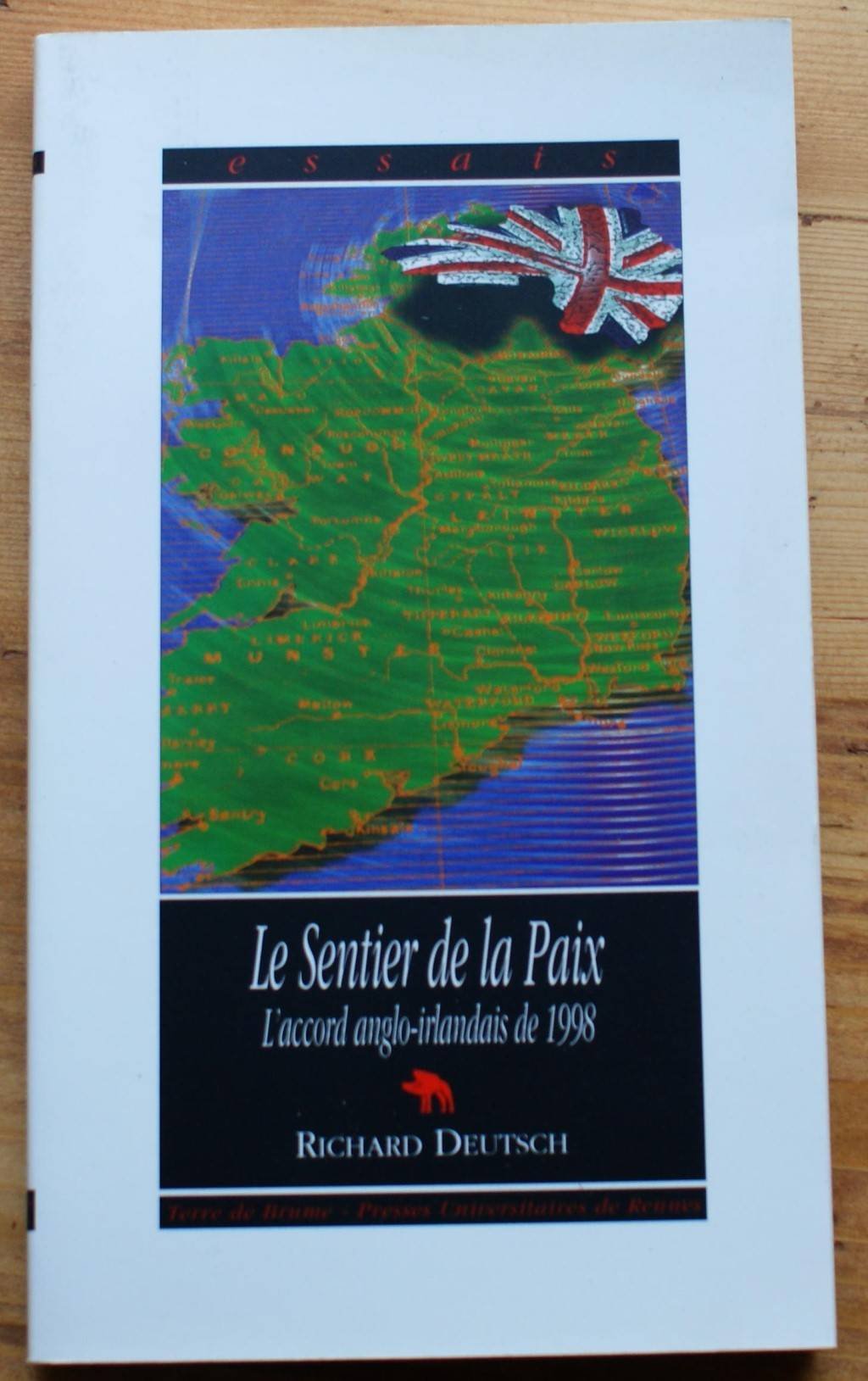 Le sentier de la paix: L'accord de paix anglo-irlandais de 1998 book