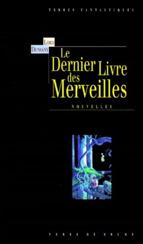 Le Dernier Livre des merveilles book