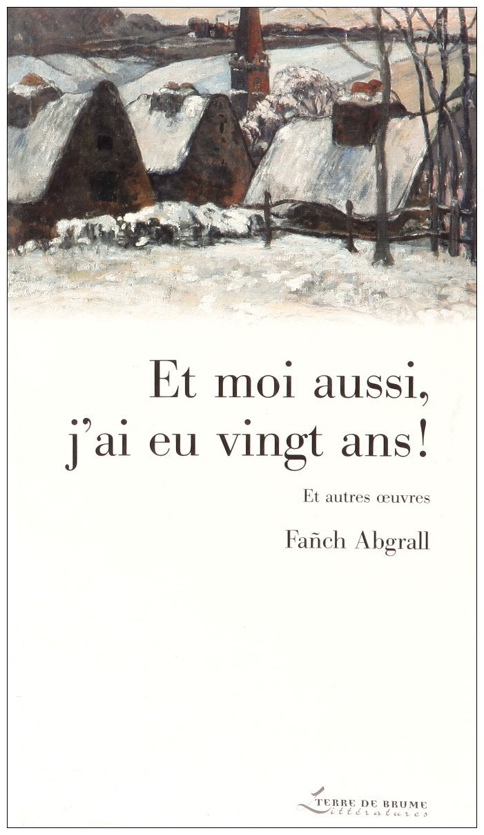 Et moi aussi j'ai eu vingt ans book