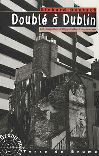 Double A Dublin. Les Enquetes D'Hippolythe Braquemare Books