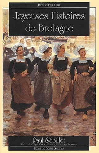 Joyeuses Histoires De Bretagne book