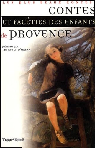 Contes et facéties des enfants de Provence book