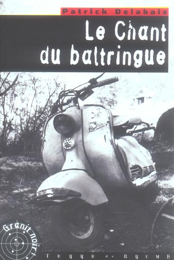 Le chant du baltringue Crime & Thrillers