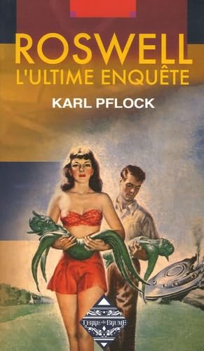Roswell: L'ultime enquête book