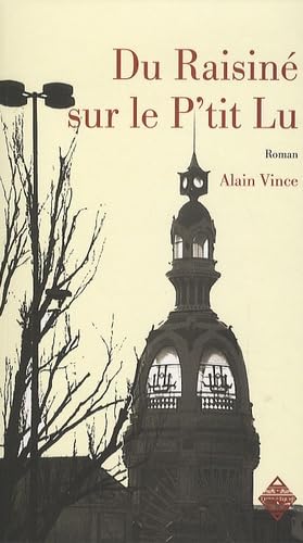 DU RAISINE SUR LE P´TIT LU Contemporary literature