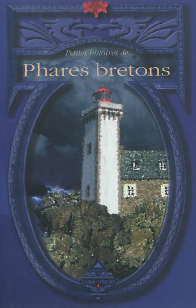Product Image: Petites histoires de... phares bretons