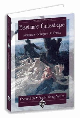 LE BESTIAIRE FANTASTIQUE Contemporary literature