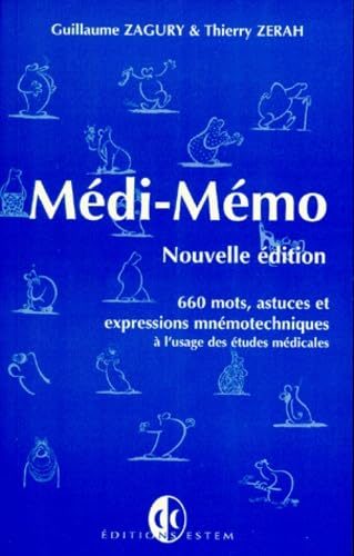 Médi-mémo : 365 mots et expressions mnémotechniques à l'usage des études médicales Books
