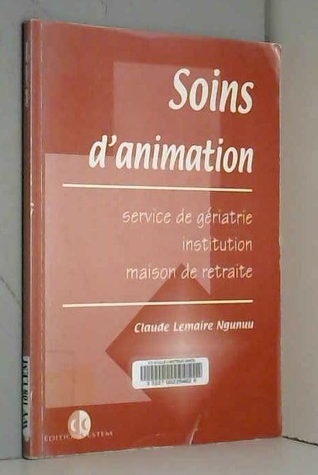 Soins D'Animation. Service De Geriatrie, Institution, Maison De Retraite book