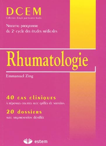 RHUMATOLOGIE - DCEM DOSSIERS: 40 cas cliniques, 20 dossiers Medicine