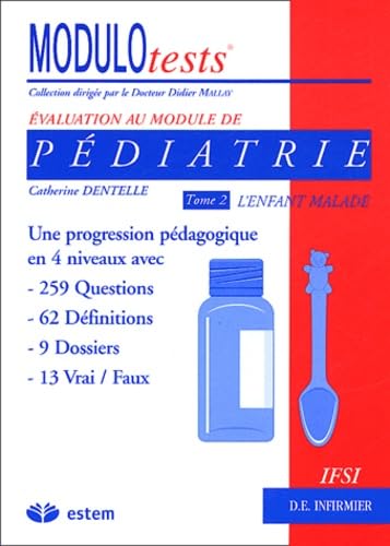 Pédiatrie: Tome 2, L'enfant malade book
