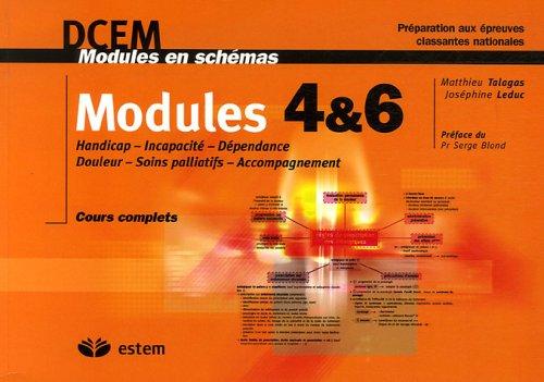 DCEM Modules 4 & 6: Handicap, Incapacité, Dépendance, Douleur, Soins palliatifs, Accompagnement Books
