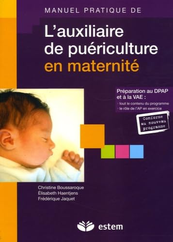 L'auxiliaire de puériculture en maternité book