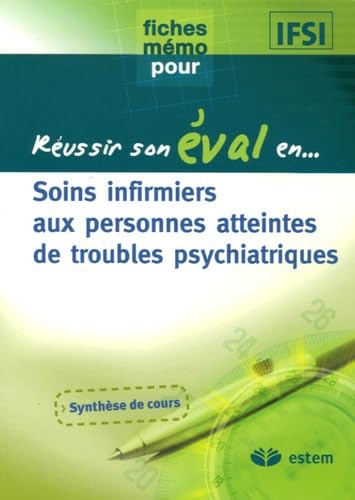 Soins infirmiers aux personnes atteintes de troubles psychiatriques book