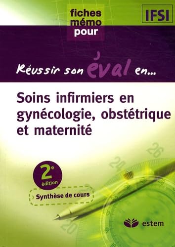 Réussir son eval en gynécologie, obstétrique et maternité book