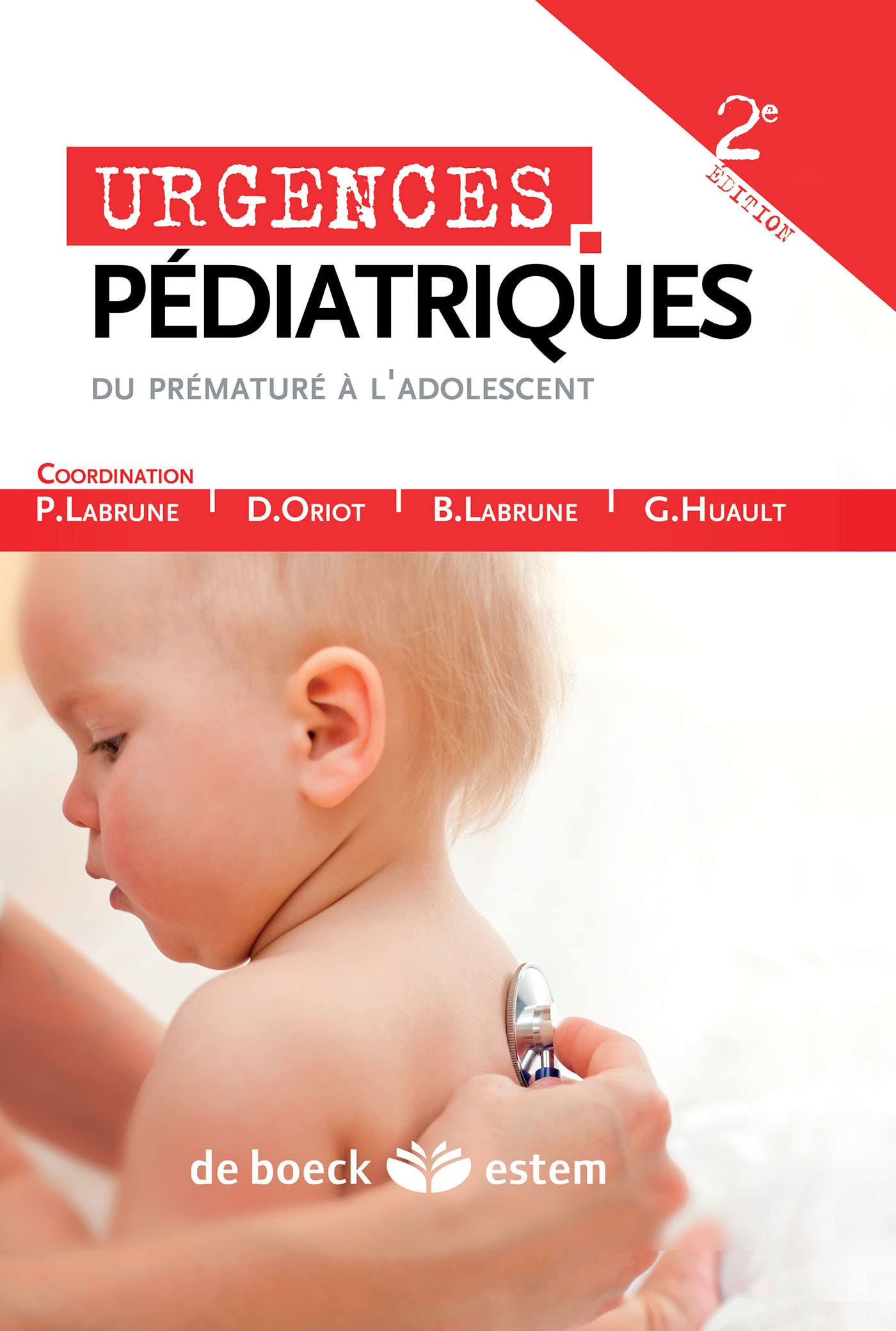Urgences pédiatriques: Du prématuré à l'adolescent Medicine