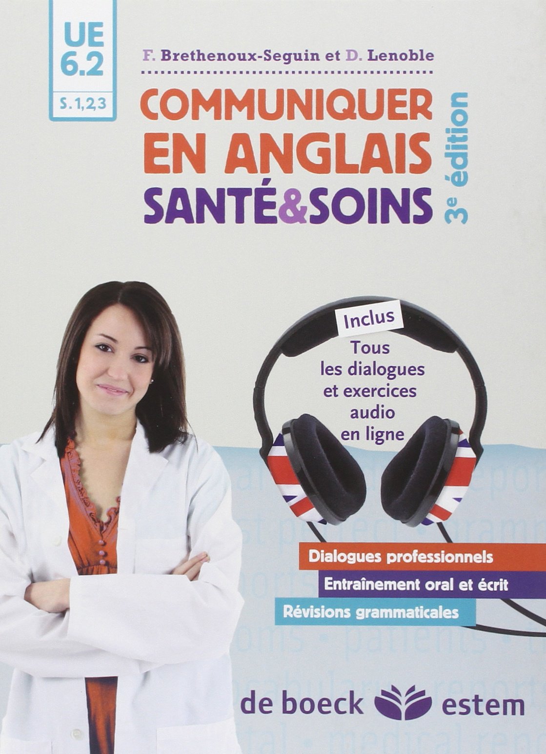 Communiquer en anglais: Santé et soins book