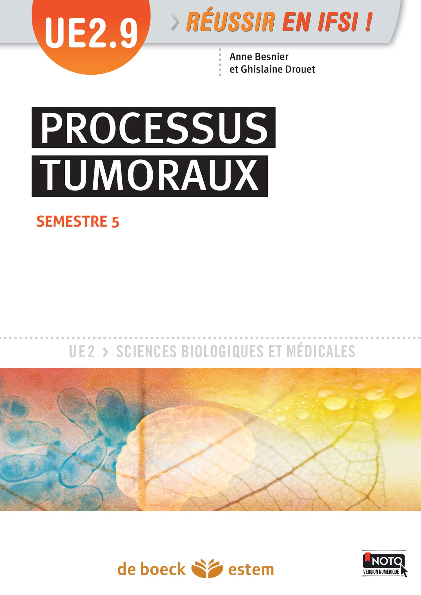 UE 2.9 - Processus tumoraux: Semestre 5 (3e année) book
