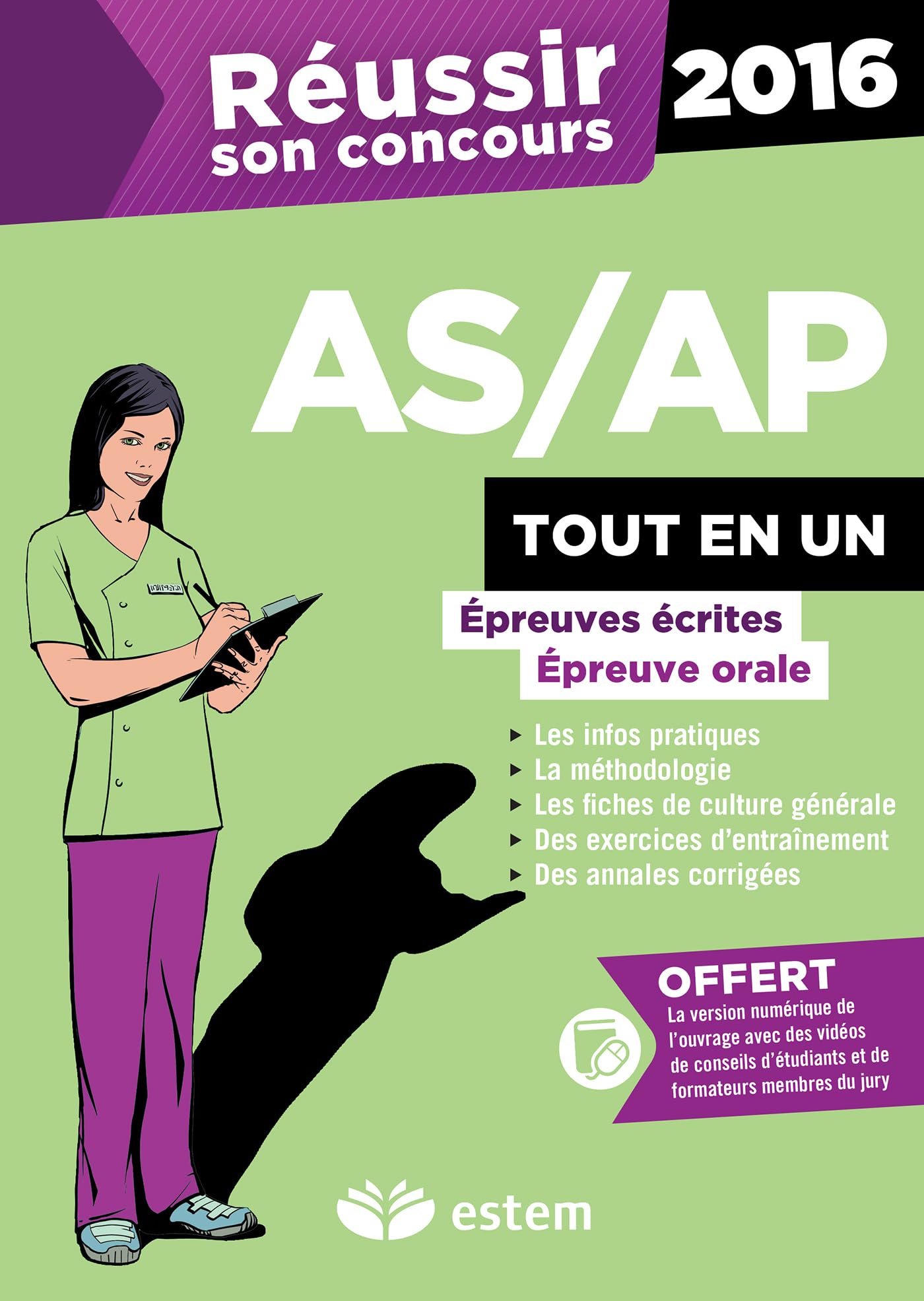 Réussir son concours AS/AP 2016 - Tout-en-un: Épreuves écrites - Épreuve orale book