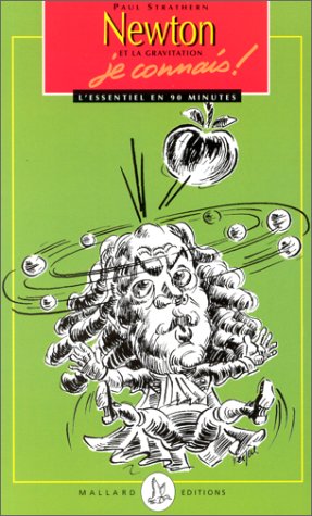 Les grands scientifiques, je connais !: Newton et la gravitation, je connais ! Books