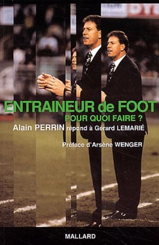Entraineur De Foot. Pour Quoi Faire ? Leisure & Fun