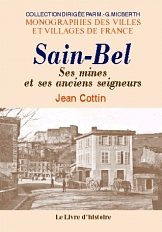 Sain-bel. ses mines et ses anciens seigneurs book