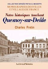 Notes historiques touchant Quesnoy-sur-Deûle book
