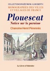 Plouescat - notice sur la paroisse Politics & History