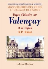 Pages d'histoire sur Valençay et sa région book