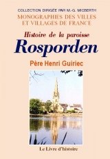 Rosporden - histoire de la paroisse Politics & History