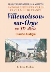 Villemoisson-sur-Orge au XXème siècle book