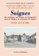 Saignes - ses comtours, ses comtes, sa bourgeoisie book