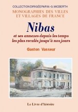 Nibas et ses annexes depuis les temps les plus reculés jusqu'à nos jours book