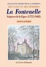 La Fontenelle - seigneur de la Ligue (1572-1602) book