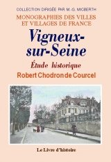 Vigneux-sur-Seine - étude historique book