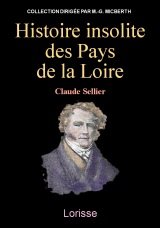 Histoire insolite des Pays de la Loire: I book