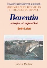 Barentin - autrefois et aujourd'hui book