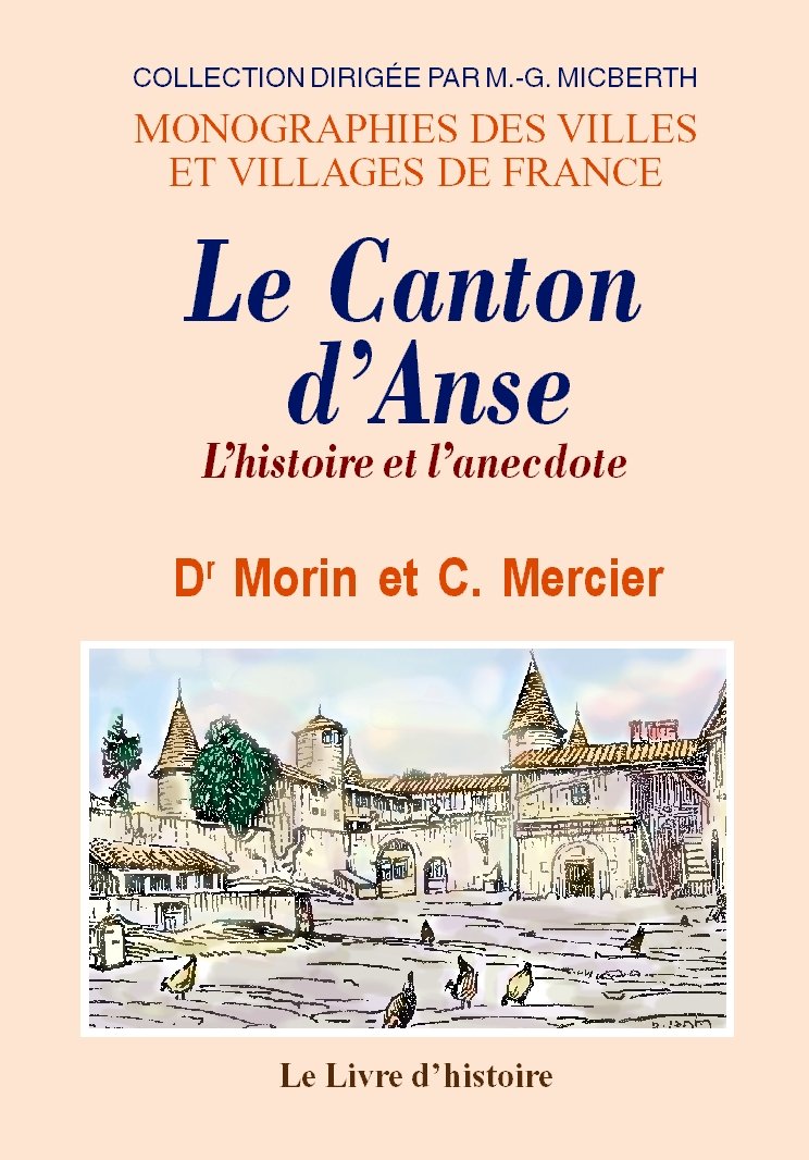 Le canton d'Anse - l'histoire et l'anecdote book