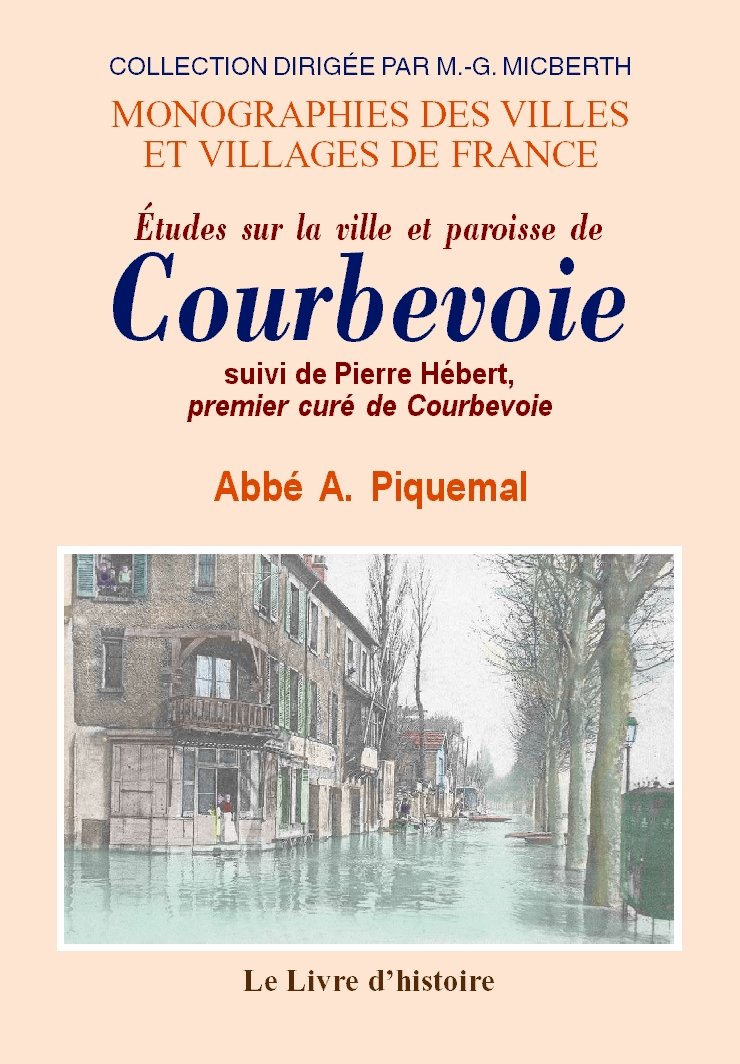 Études sur la ville et paroisse de Courbevoie - et ses successeurs book