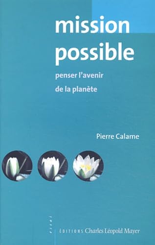 Mission possible: Penser l'avenir de la Planète book