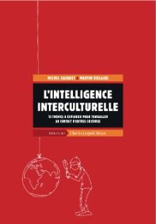 L'intelligence interculturelle : 15 thèmes à explorer pour travailler au contact d'autres cultures Books