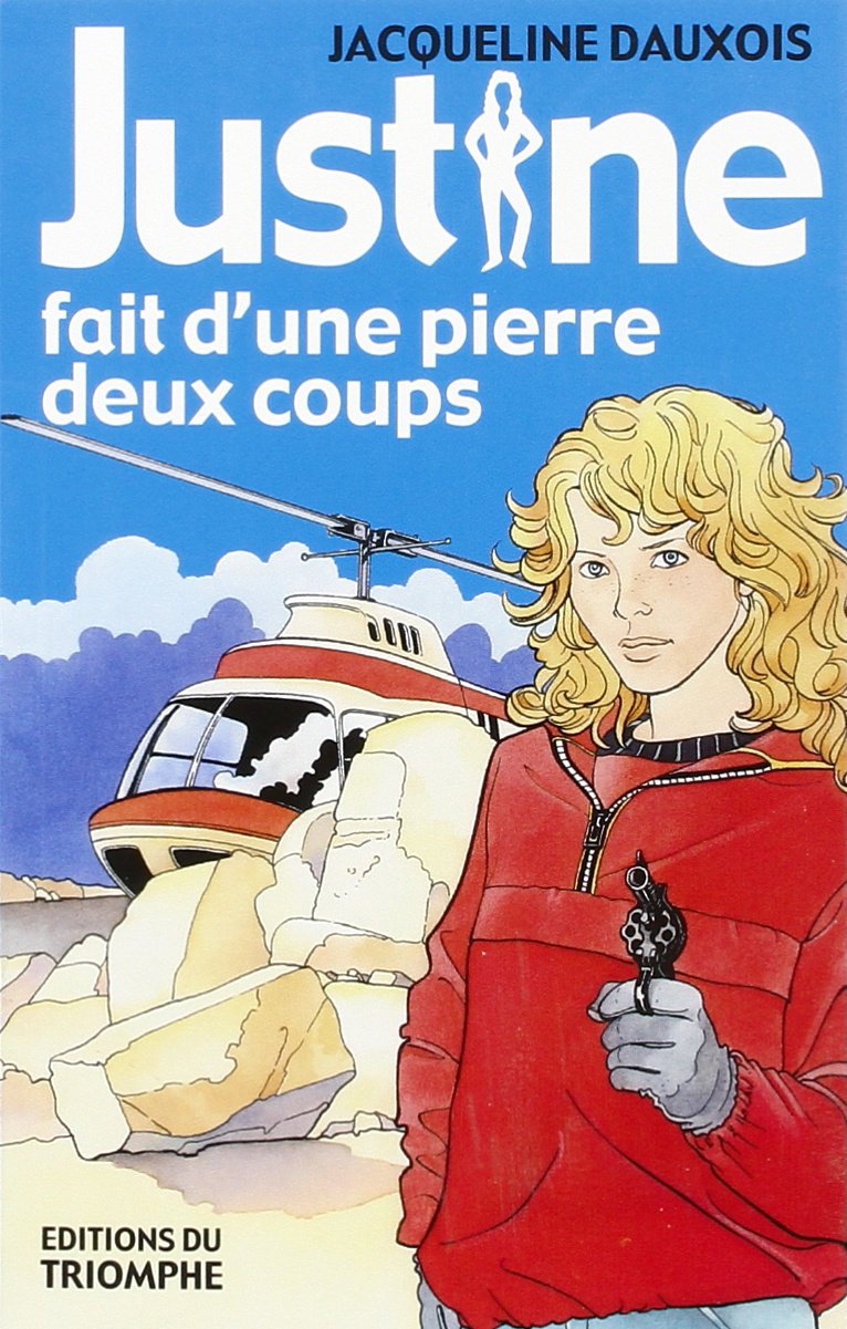 Justine fait d'une pierre deux coups book