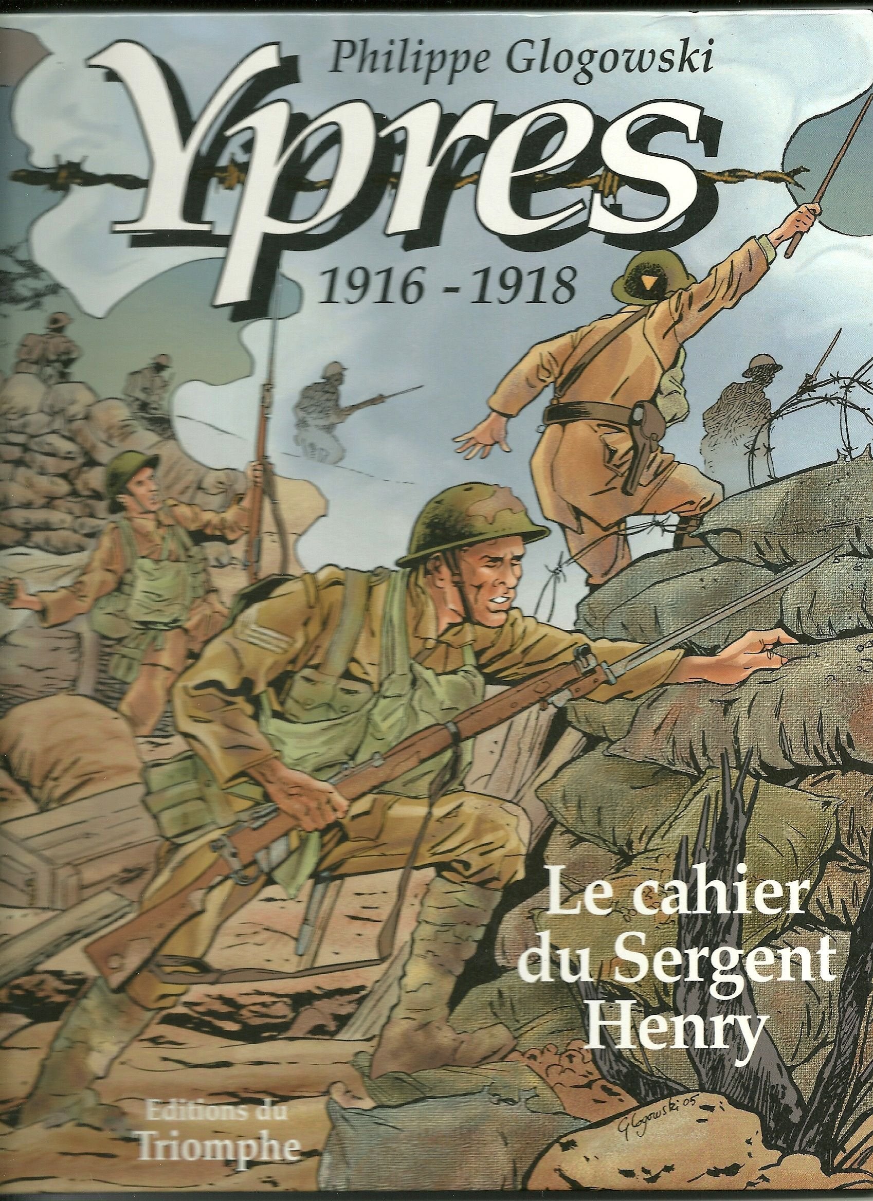 Ypres 1916-1918 - le Cahier du Sergent Henry book